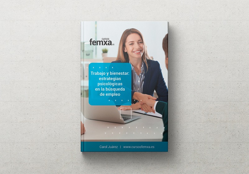 Portada del ebook sobre bienestar y búsqueda de empleo portada de la guía para la búsqueda de empleo con técnicas psicológicas