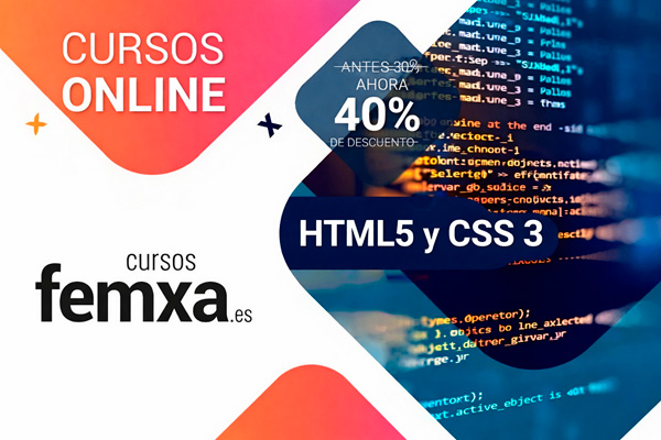 Información sobre el curso online de HTML 5 y CSS 3 Cartel anunciador del curso de HTML 5 y CSS 3