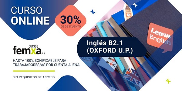Libros para aprender inglés en 2025 en el cartel anunciador del curso b2.1 de Oxford que imparte Femxa