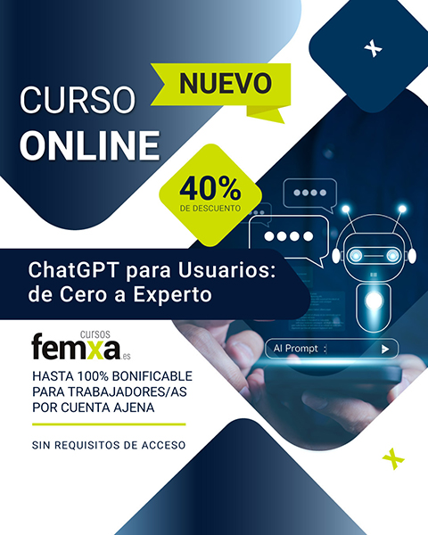Cartel anunciador del curso de ChatGPT para usuarios, en el que se ven unas manos en un móvil y un diagrama de un robot, se lee un descuento del 40% y la posibilidad de bonificar el curso para trabajadores por cuenta ajena.
