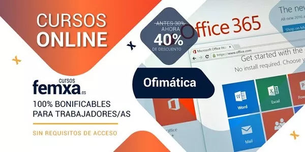 Cartel anunciador de los cursos de ofimática de femxa en el que se ve una captura de office, logotipos de femxa y el 40% de descuento