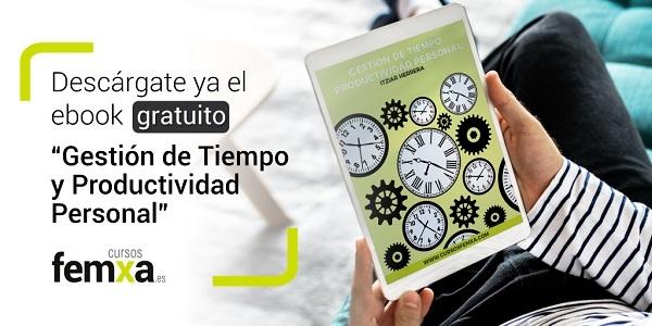 Cartel que anuncia el ebook gratuito de Femxa sobre Gestión del Tiempo y Productividad
