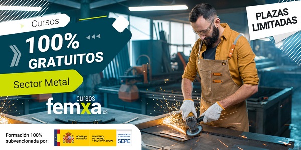 imagen de un trabajador del sector metal con delantal de cuero trabajando una placa con una amoladora de la que saltan chispas, esta foto está inserta en el cartel de los cursos online gratuitos de femxa para el sector metal