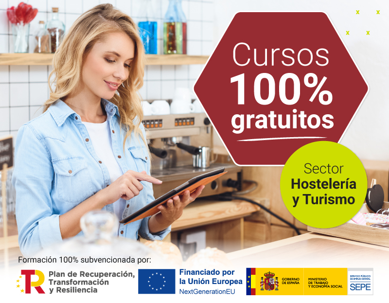 Cursos 100% gratuitos sector hostelería y turismo