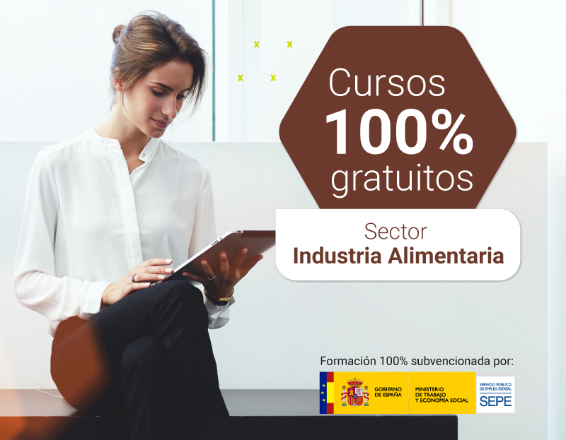 Cursos 100% gratuitos sector industria alimentaria Cursos 100% gratuitos sector industria alimentaria
