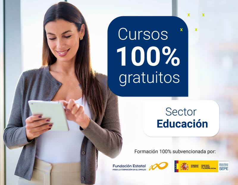 Cursos 100% gratuitos sector educación Cursos 100% gratuitos sector educación