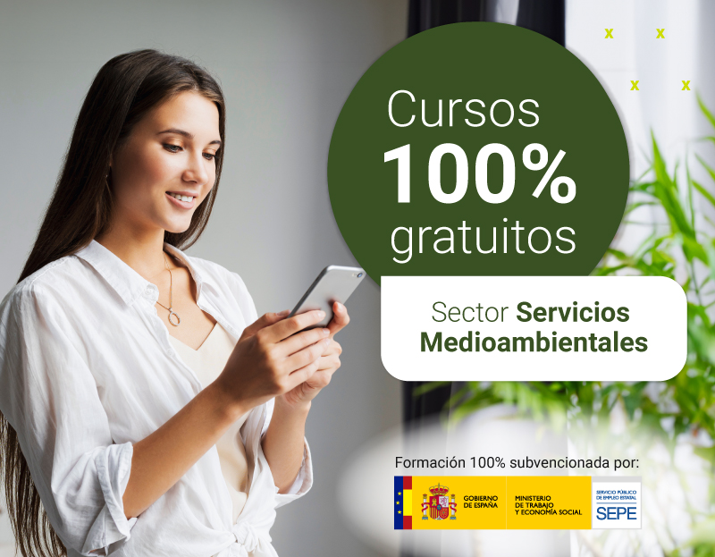 Cursos 100% gratuitos sector servicios medioambientales Cursos 100% gratuitos sector servicios medioambientales