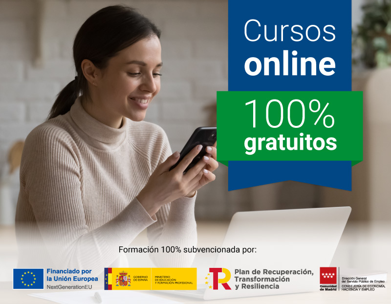 Cursos 100% gratuitos Madrid Cursos 100% gratuitos Madrid