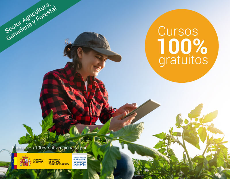 Cursos online para trabajadores y autónomos Cursos online gratuitos para trabajadores del Sector Agricultura, Ganadería y Forestal